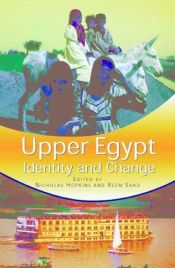 book cover of Upper Egypt : identity and change by Nicholas S. Hopkins