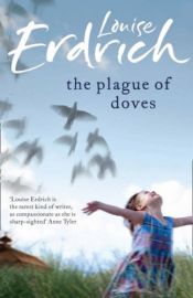 book cover of The Plague of Doves by 路易丝·厄德里奇