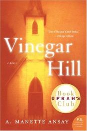 book cover of Vinegar Hill by A. Manette Ansay