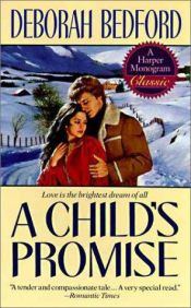 book cover of A Child's Promise by Deborah Bedford