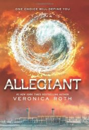 book cover of Allegiant by Veronica Roth