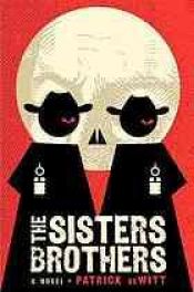book cover of The Sisters Brothers by Patrick deWitt