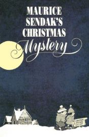 book cover of Maurice Sendak's Christmas Mystery by 莫里斯·桑达克