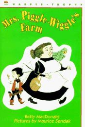 book cover of Mrs. Piggle-Wiggle's Farm by Betty MacDonald|موریس سنداک