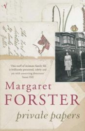 book cover of Private Papers by Margaret Forster