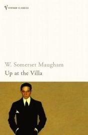 book cover of Up at the Villa by William Somerset Maugham