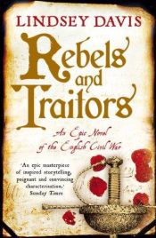 book cover of Rebels and Traitors by リンゼイ・デイヴィス