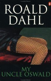 book cover of Můj strýček Oswald by Roald Dahl