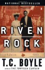 book cover of Riven Rock by T. Coraghessan Boyle