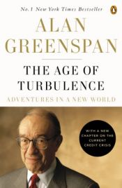 book cover of The Age of Turbulence: Adventures in a New World by Alan Greenspan