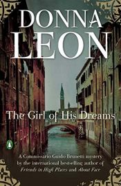book cover of The Girl of His Dreams by Donna Leon