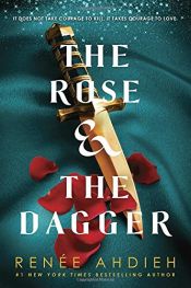 book cover of The Rose & the Dagger (The Wrath and the Dawn) by Renée Ahdieh