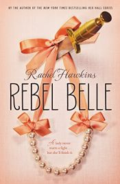 book cover of Rebel Belle by Rachel Hawkins