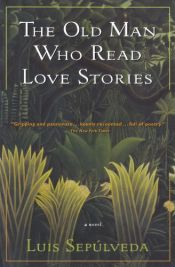 book cover of Den gamle mannen som leste kjærlighetsromaner by Luis Sepulveda