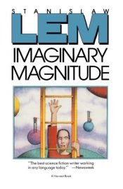 book cover of Imaginary Magnitude by Stanislav Lem