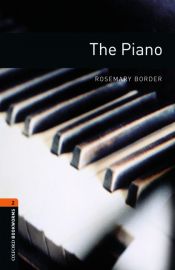 book cover of The Piano (Oxford Bookworms) by Bassett