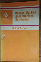 book cover of Doktor Murke összegyűjtött hallgatásai [elbeszélések] by Heinrich Böll