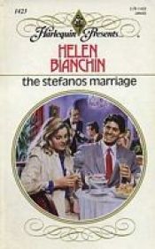 book cover of The Stefanos Marriage by Helen Bianchin