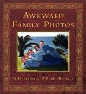 book cover of Awkward family photos by Mike Bender