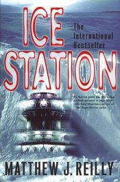 book cover of Ice Station by Matthew Reilly