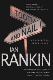 book cover of Tooth and Nail by Ian Rankin