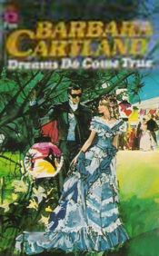 book cover of Dreams Do Come True #141 by Barbara Cartland