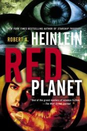 book cover of Red Planet by Robert A. Heinlein