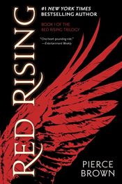 book cover of Red Rising by Pierce Brown