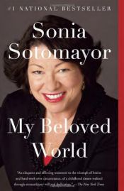book cover of My Beloved World by Sonia Sotomayor