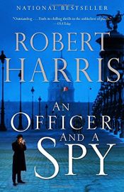 book cover of An Officer and a Spy by ロバート・ハリス