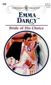 book cover of Bride of His Choice (Presents) by Emma Darcy