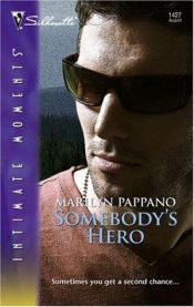 book cover of Somebody's hero by Marilyn Pappano