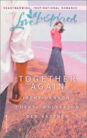 book cover of Together Again: ... by Irene Hannon