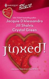 book cover of Jinxed! (Harlequin Blaze, No. 303) by Jacquie D'Alessandro