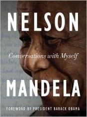 book cover of Conversations with myself by Նելսոն Մանդելա
