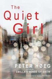 book cover of Den stille pige by Peter Høeg