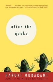 book cover of After the Quake by Murakami Haruki