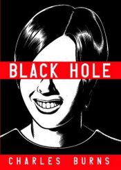 book cover of Black Hole, tome 1 by Charles Burns