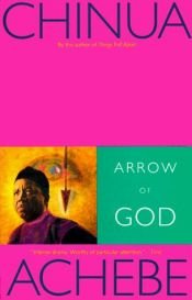 book cover of Arrow of God by Činua Ačebe