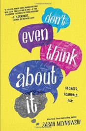 book cover of Don't Even Think About It by Sarah Mlynowski