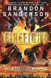 book cover of Firefight (The Reckoners) by Брэндон Сандерсон