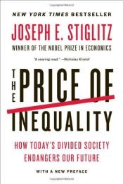book cover of The Price of Inequality by โจเซฟ สติกลิตส์