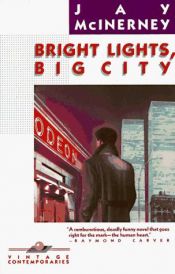 book cover of Bright Lights, Big City by Jay McInerney