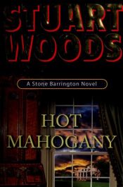 book cover of Hot Mahogany by Stuart Woods