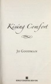 book cover of Kissing Comfort by Jo Goodman