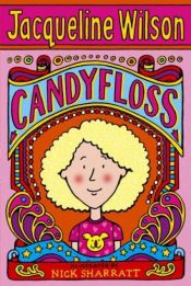 book cover of Candyfloss by Τζάκλιν Ουίλσον