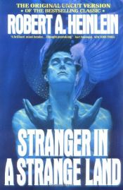 book cover of Stranger in a Strange Land by Robert A. Heinlein