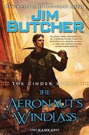 book cover of The Cinder Spires: the Aeronaut's Windlass by 吉姆．布契