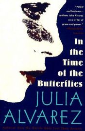 book cover of In the Time of the Butterflies by Julia Alvarez