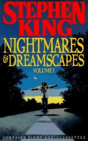 book cover of Nightmares and Dreamscapes, Vol. 1 by Stephen King